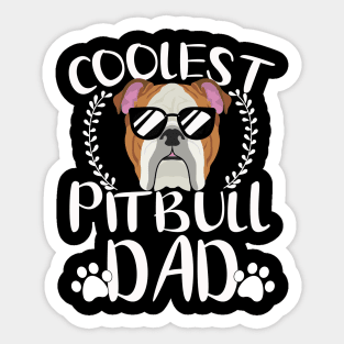 Glasses coolest pitbull dad dog papa Sticker